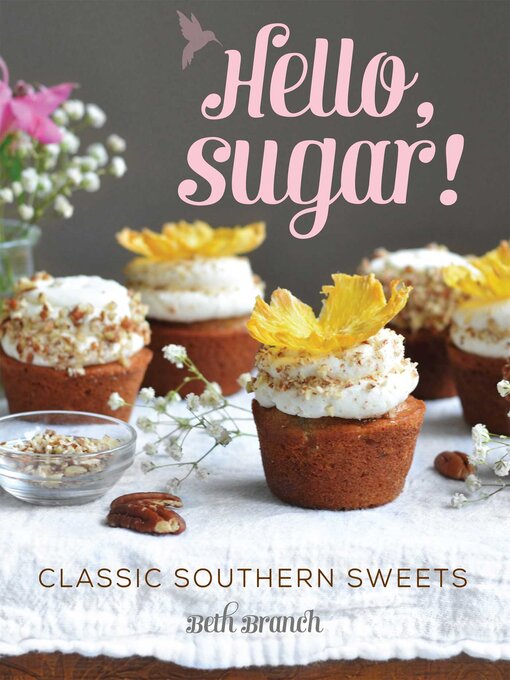 Title details for Hello, Sugar! by Beth Branch - Available